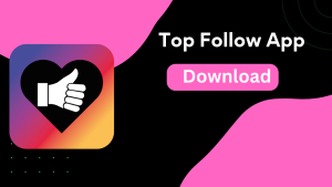 Top Follow Apk Download